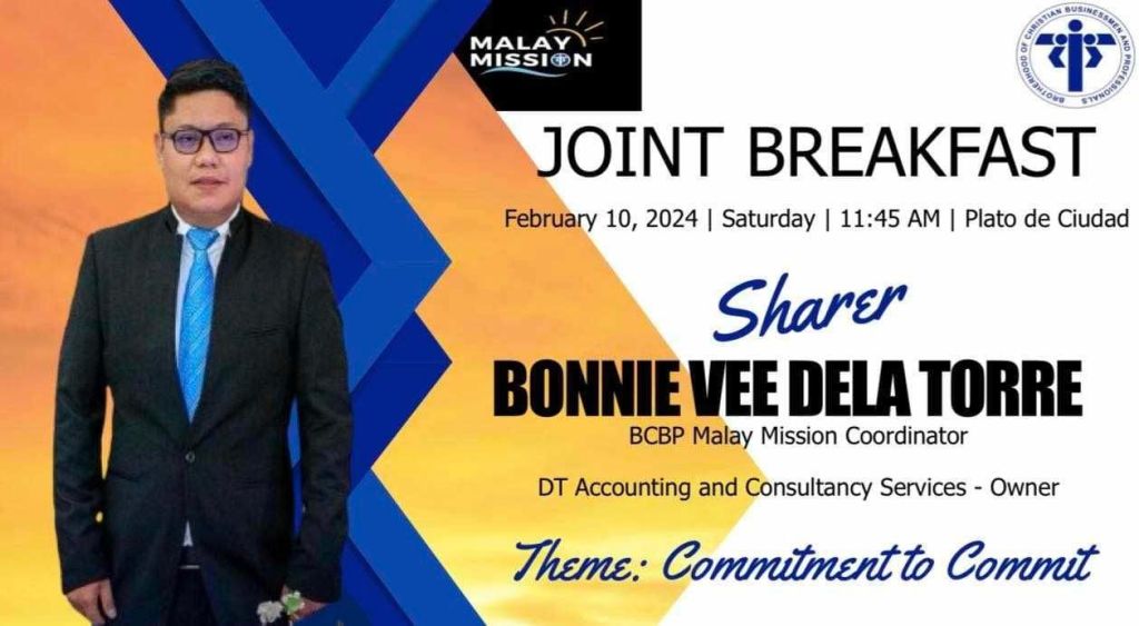 BCBP Breakfast Sharing with Bro. Bonnie Vee Dela Torre at Plato de Ciudad – February 10,&nbsp;2024