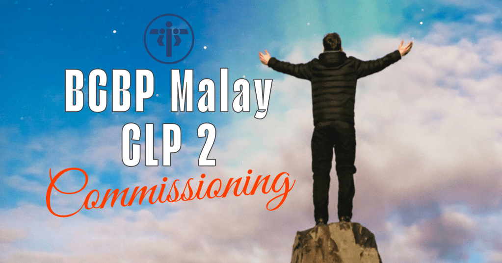 CLP 2 Malay Mission Culminates with Inspiring Talks and Commitment&nbsp;Ceremony